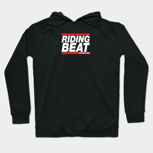 Riding Beat Hoodie